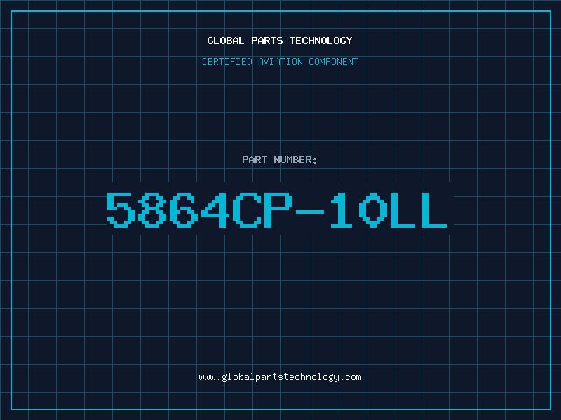 Aviation Part 5864CP-10LL