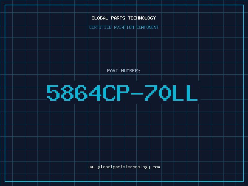 Aviation Part 5864CP-70LL