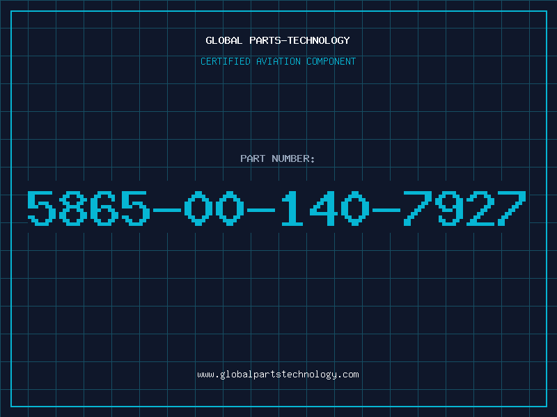 Aviation Part 5865-00-140-7927