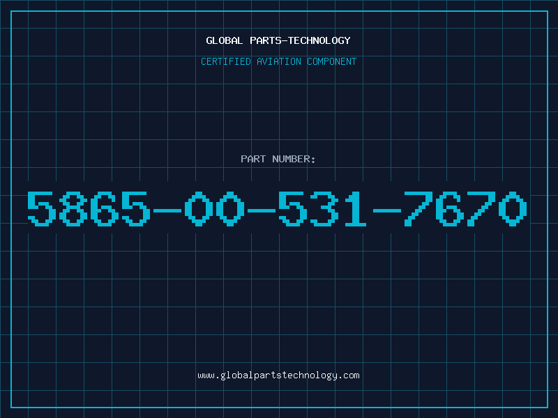 Aviation Part 5865-00-531-7670