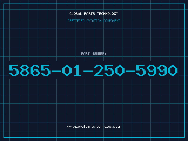 Aviation Part 5865-01-250-5990