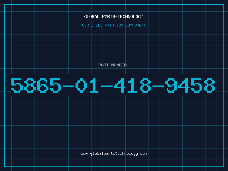 Aviation Part 5865-01-418-9458