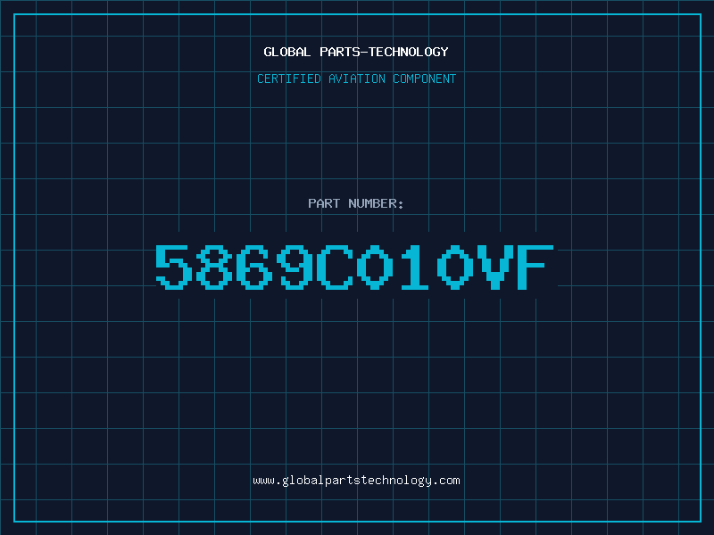 Aviation Part 5869C010VF