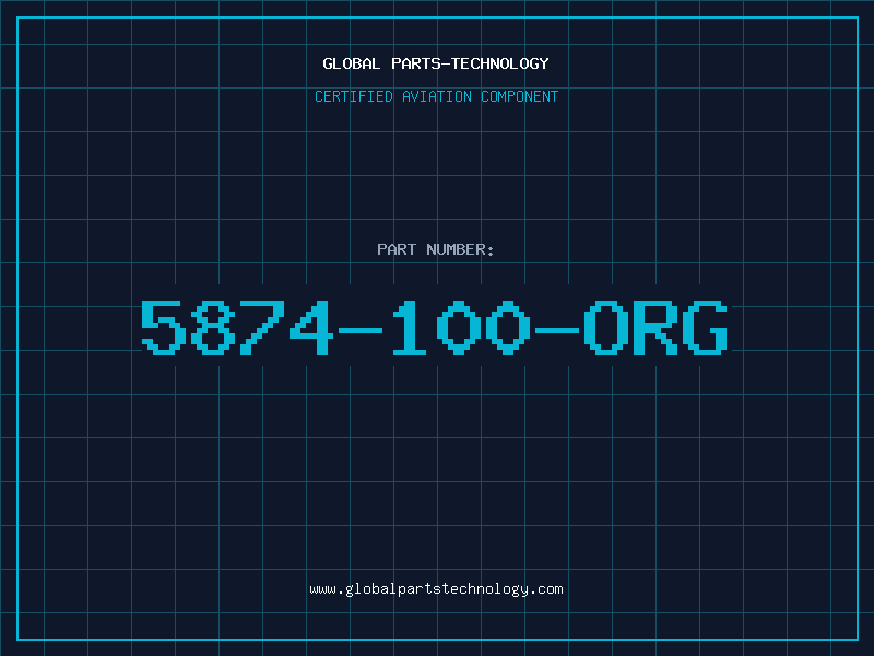 Aviation Part 5874-100-ORG