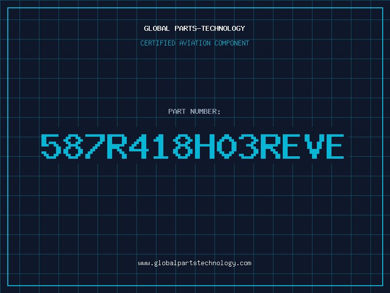 Aviation Part 587R418H03REVE