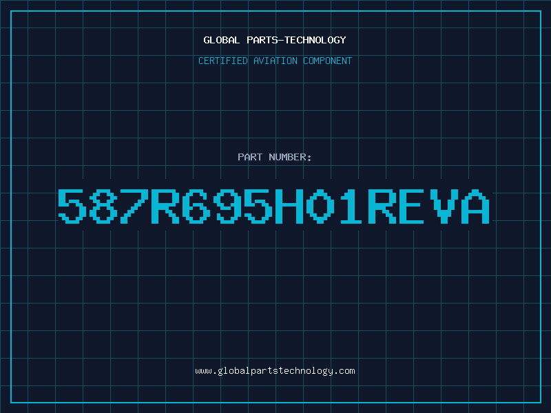 Aviation Part 587R695H01REVA