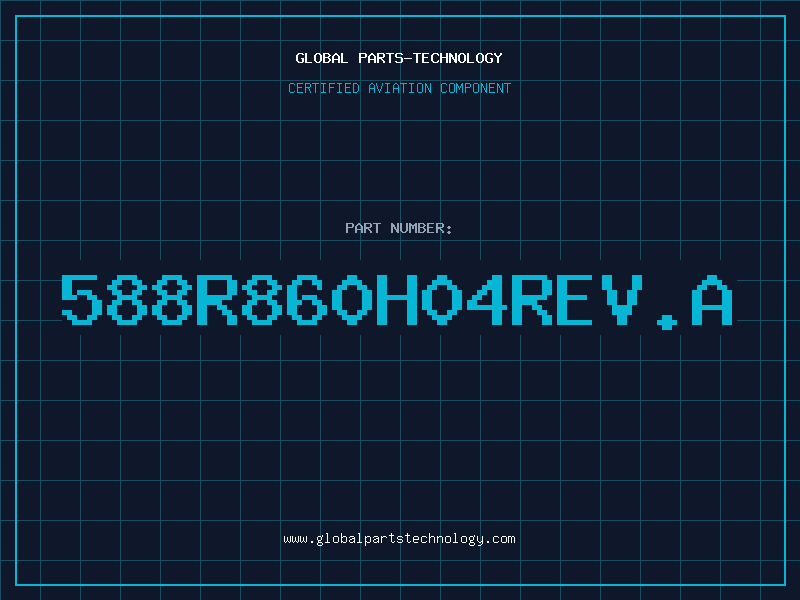 Aviation Part 588R860H04REV.A