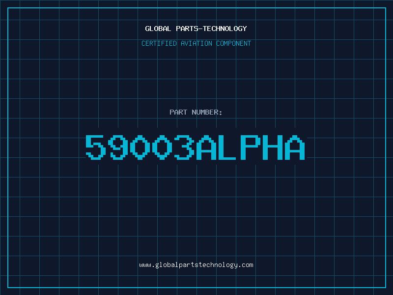 Aviation Part 59003ALPHA