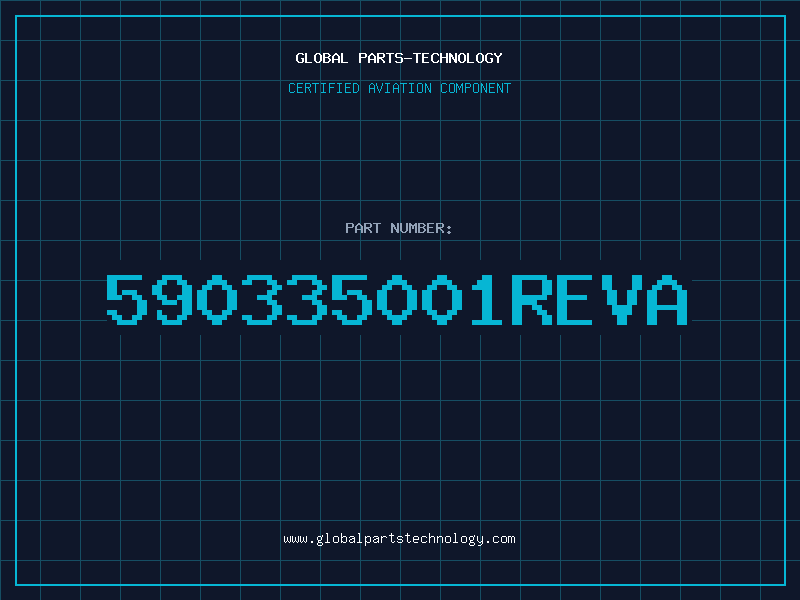 Aviation Part 590335001REVA