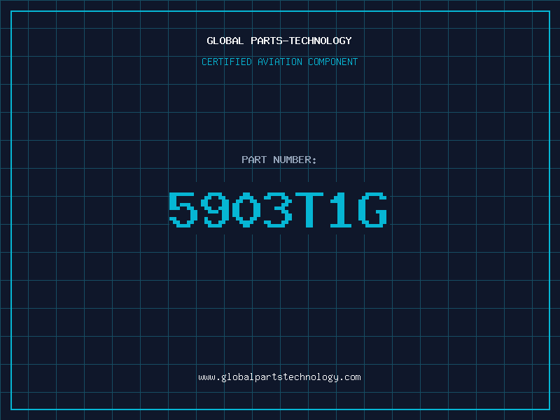 Aviation Part 5903T1G