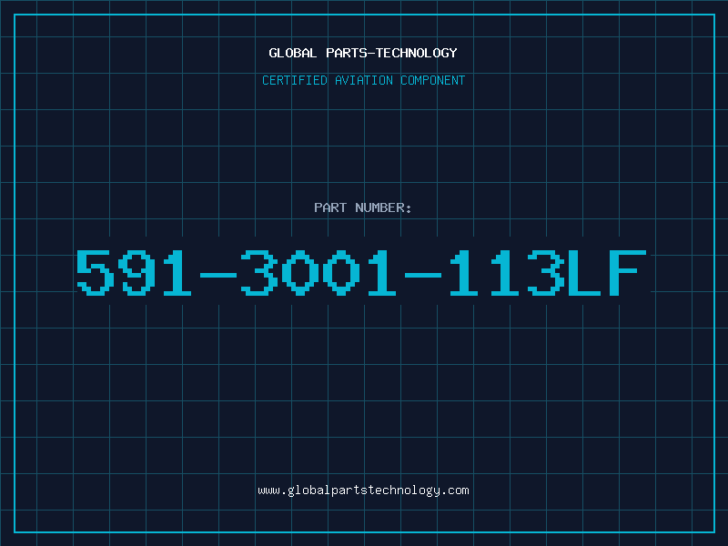 Aviation Part 591-3001-113LF