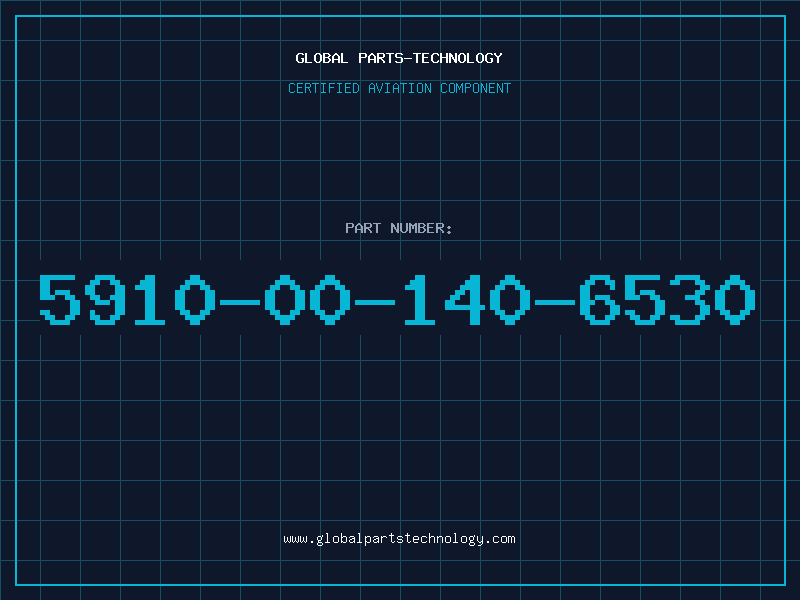 Aviation Part 5910-00-140-6530