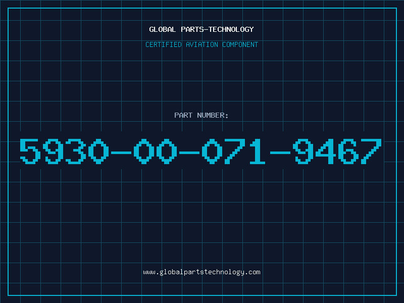Aviation Part 5930-00-071-9467