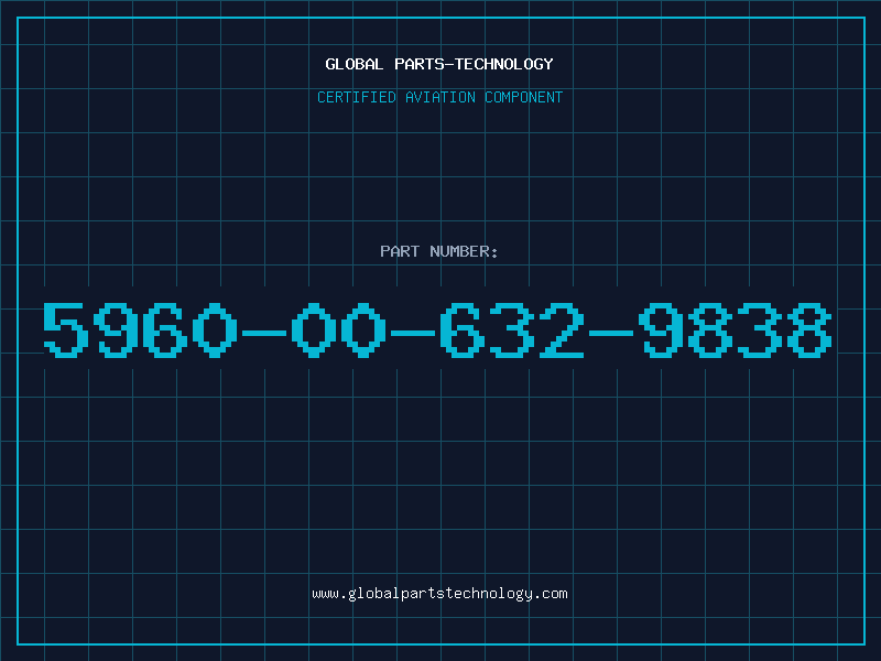 Aviation Part 5960-00-632-9838