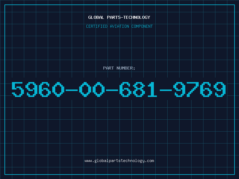 Aviation Part 5960-00-681-9769