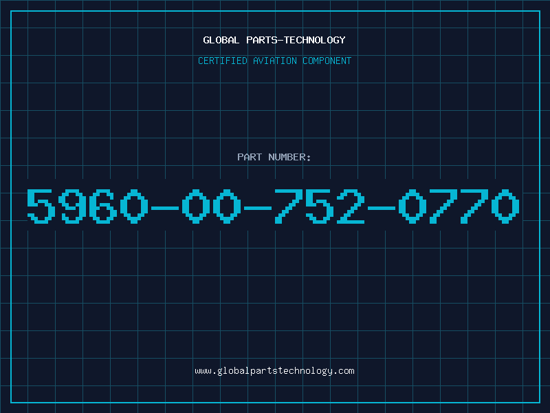 Aviation Part 5960-00-752-0770