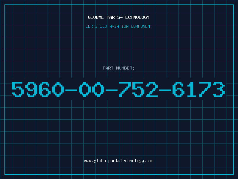 Aviation Part 5960-00-752-6173