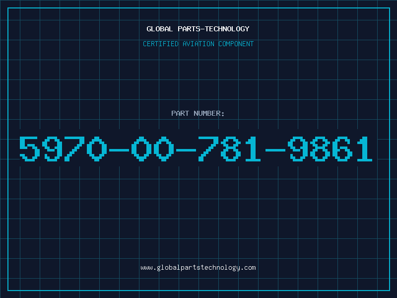Aviation Part 5970-00-781-9861