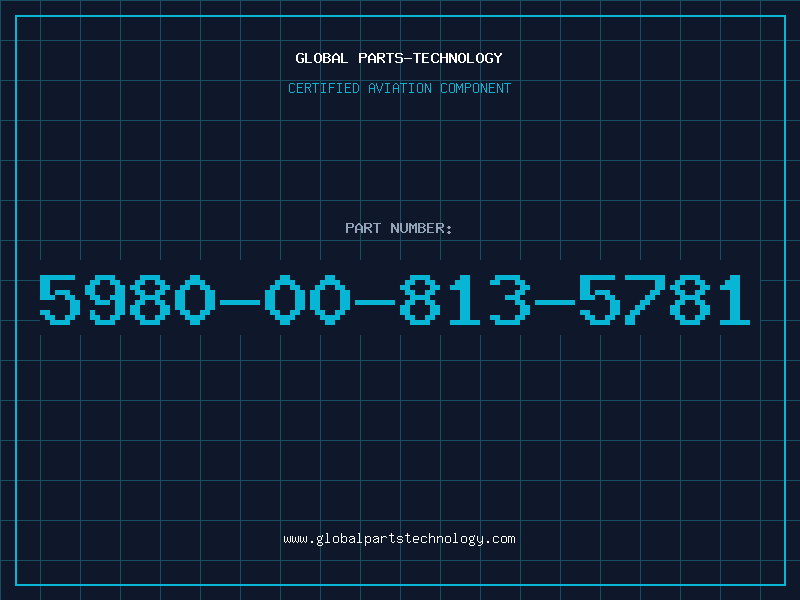 Aviation Part 5980-00-813-5781