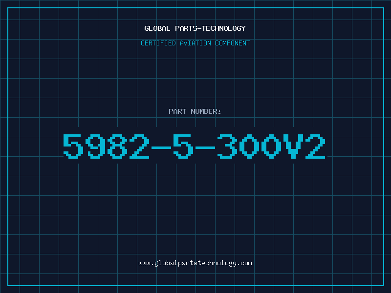 Aviation Part 5982-5-300V2