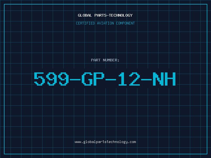 Aviation Part 599-GP-12-NH