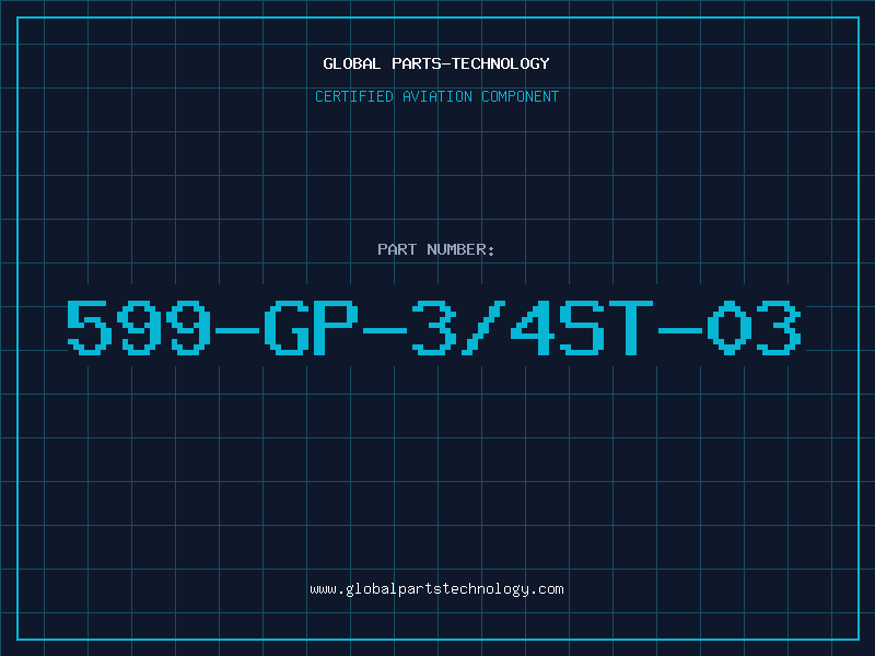 Aviation Part 599-GP-3/4ST-03