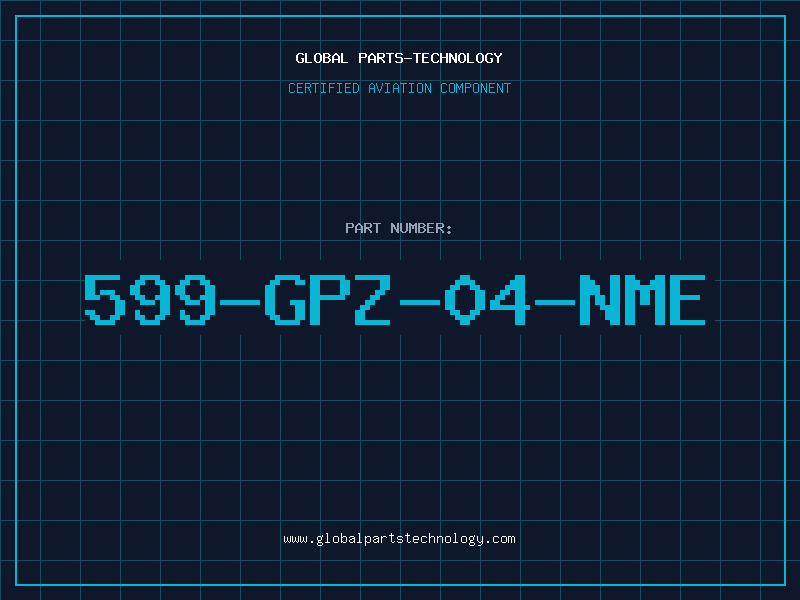 Aviation Part 599-GPZ-04-NME