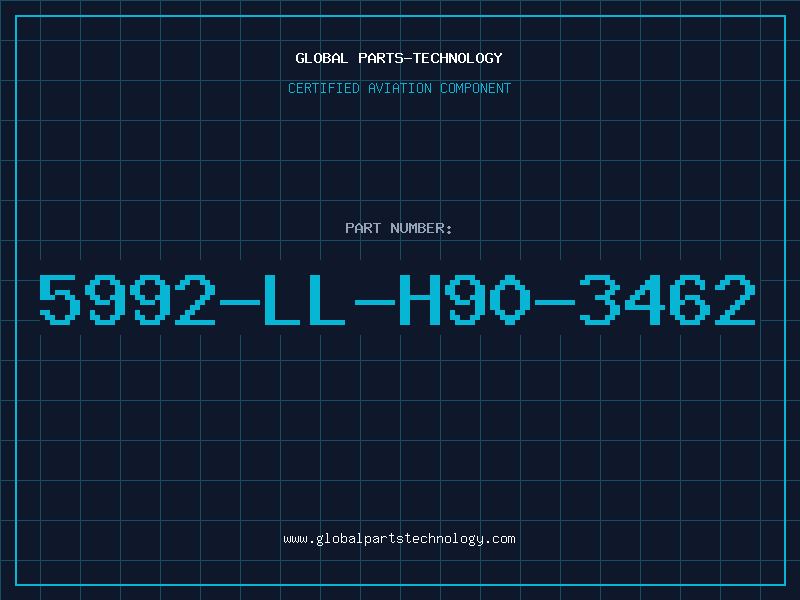 Aviation Part 5992-LL-H90-3462