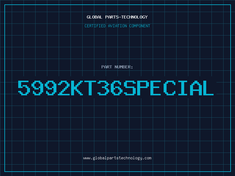Aviation Part 5992KT36SPECIAL