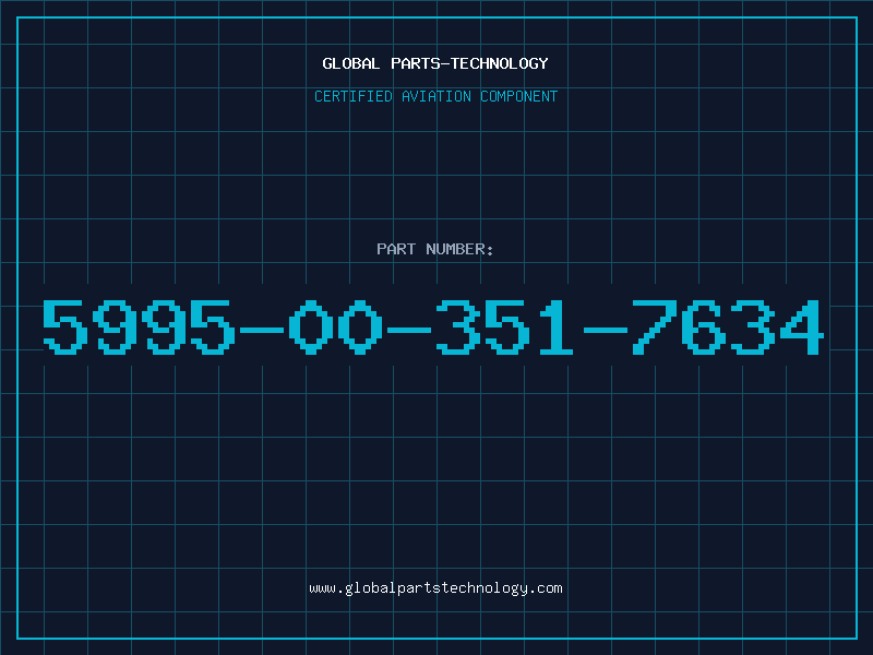 Aviation Part 5995-00-351-7634