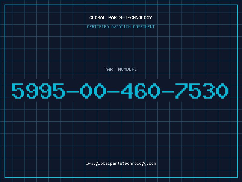 Aviation Part 5995-00-460-7530