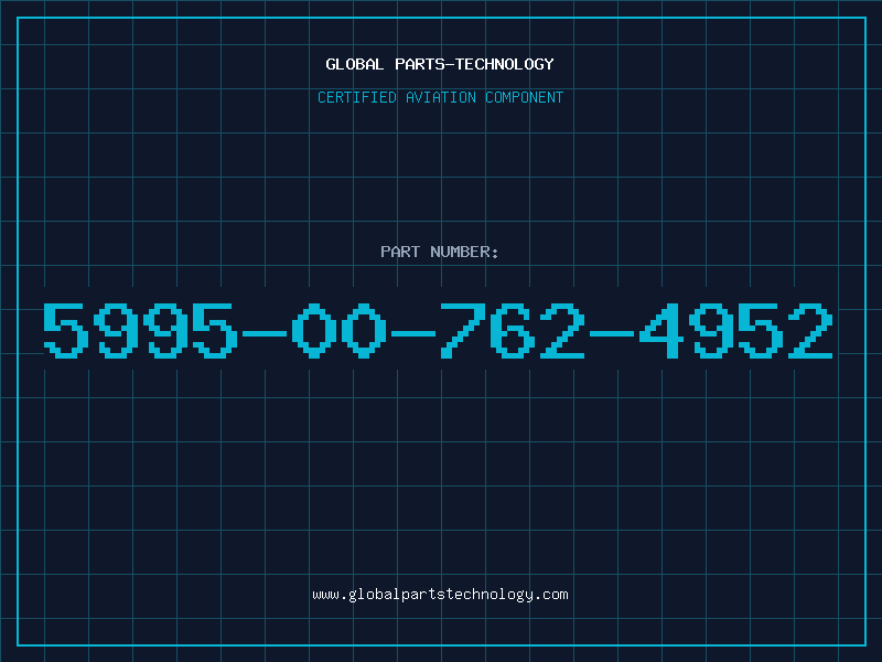 Aviation Part 5995-00-762-4952