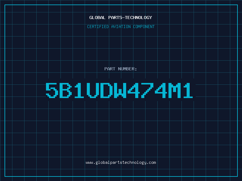 Aviation Part 5B1UDW474M1