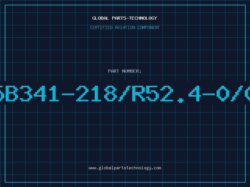Aviation Part 5B341-218/R52.4-0/0