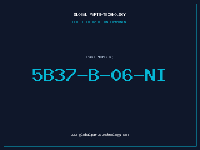 Aviation Part 5B37-B-06-NI