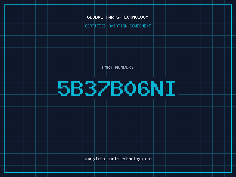 Aviation Part 5B37B06NI