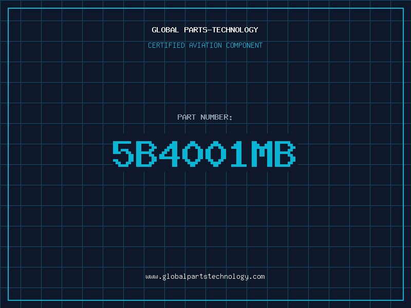 Aviation Part 5B4001MB