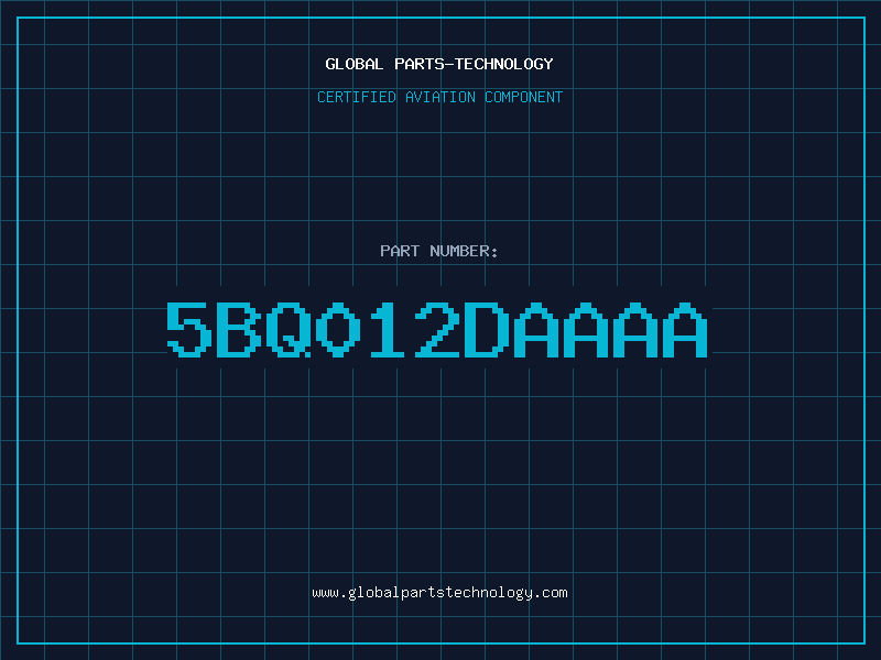 Aviation Part 5BQ012DAAAA