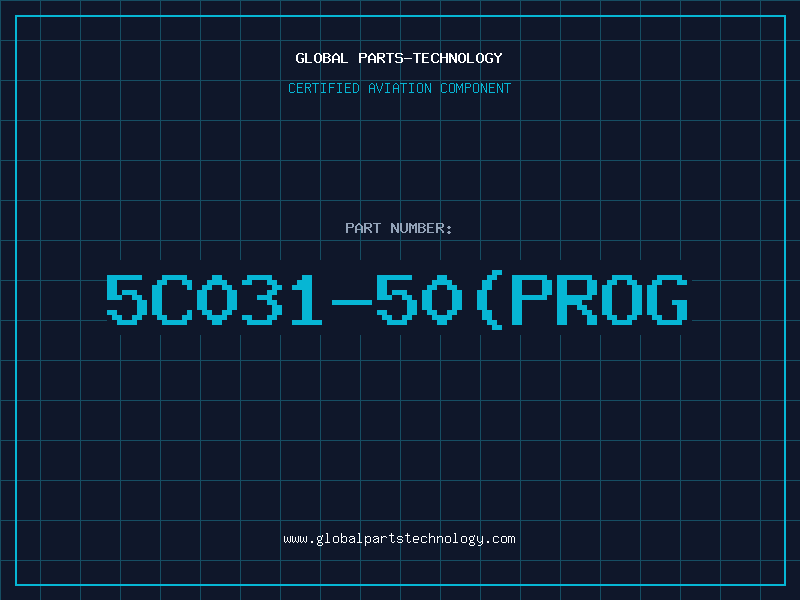 Aviation Part 5C031-50(PROG