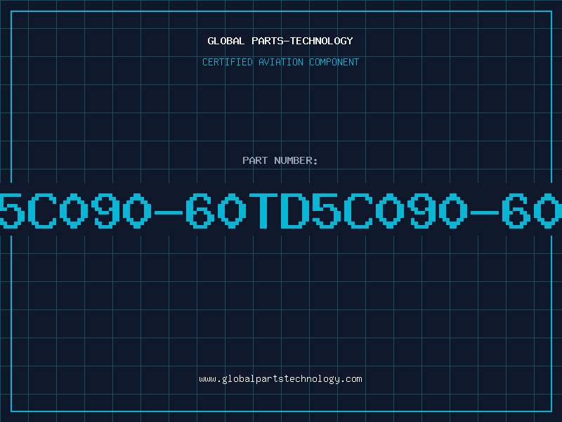 Aviation Part 5C090-60TD5C090-60