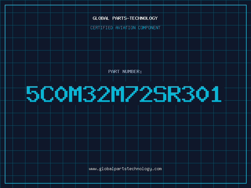 Aviation Part 5C0M32M72SR301