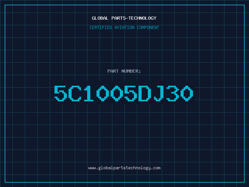 Aviation Part 5C1005DJ30