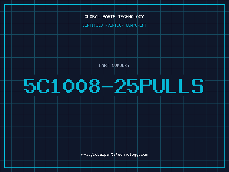 Aviation Part 5C1008-25pulls