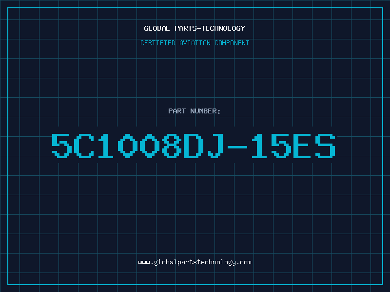 Aviation Part 5C1008DJ-15ES