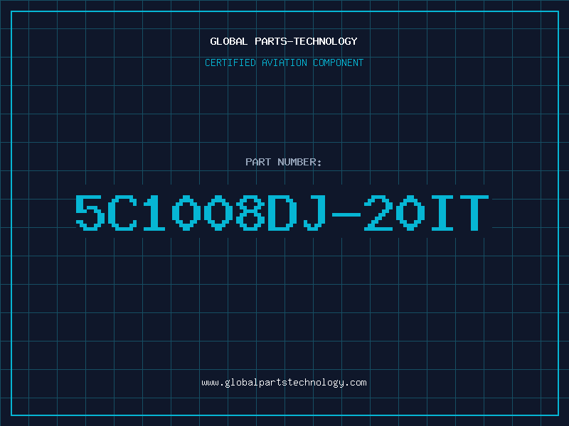 Aviation Part 5C1008DJ-20IT