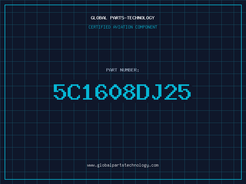 Aviation Part 5C1608DJ25
