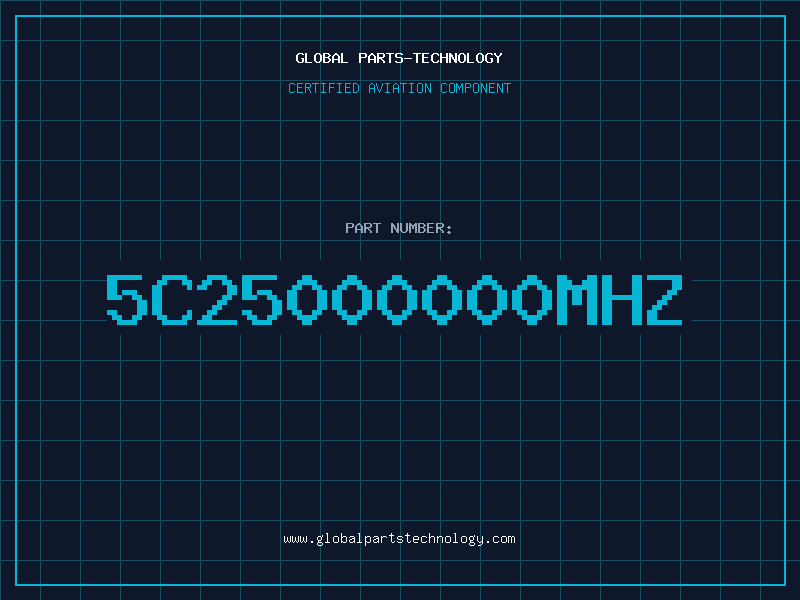 Aviation Part 5C25000000MHZ