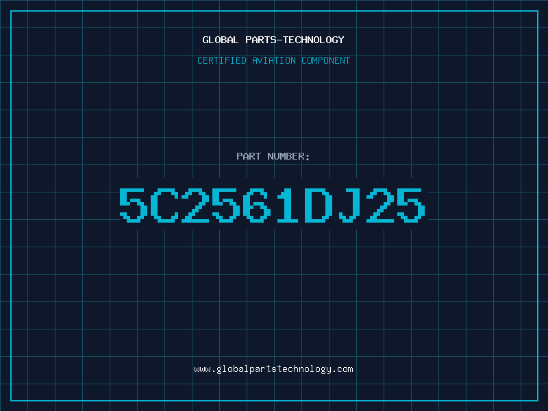 Aviation Part 5C2561DJ25