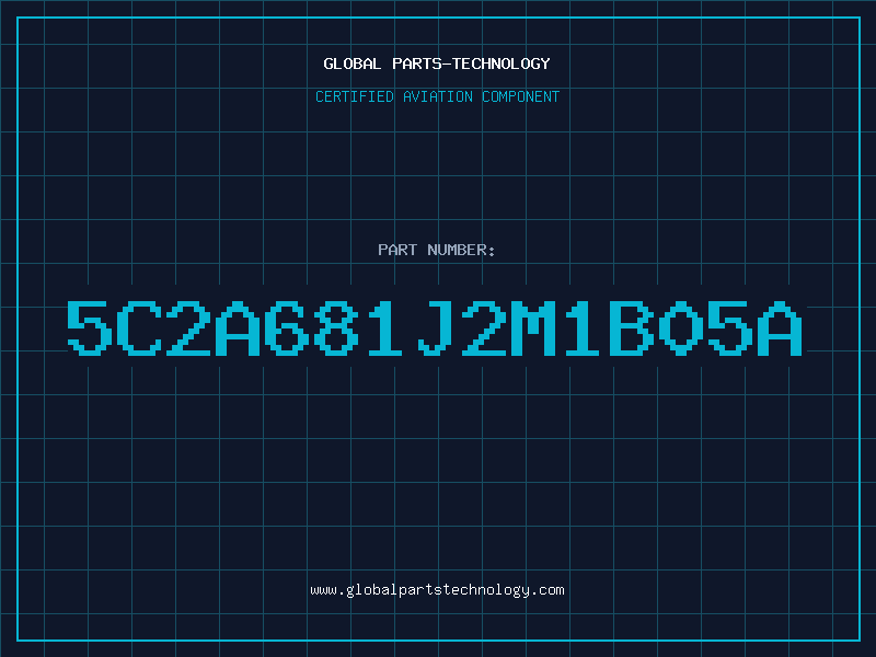 Aviation Part 5C2A681J2M1B05A