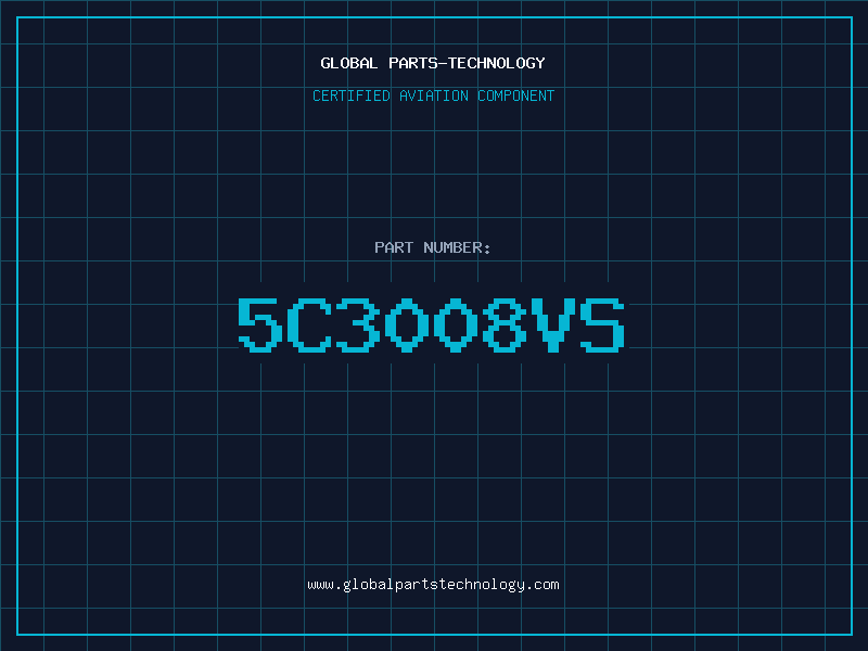 Aviation Part 5C3008VS